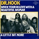 Dr. Hook - When You're In Love With A Beautiful Woman / A Little Bit More